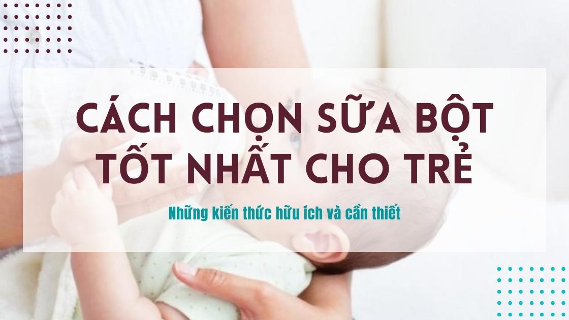 Những điều mẹ bỉm nên biết khi lựa chọn